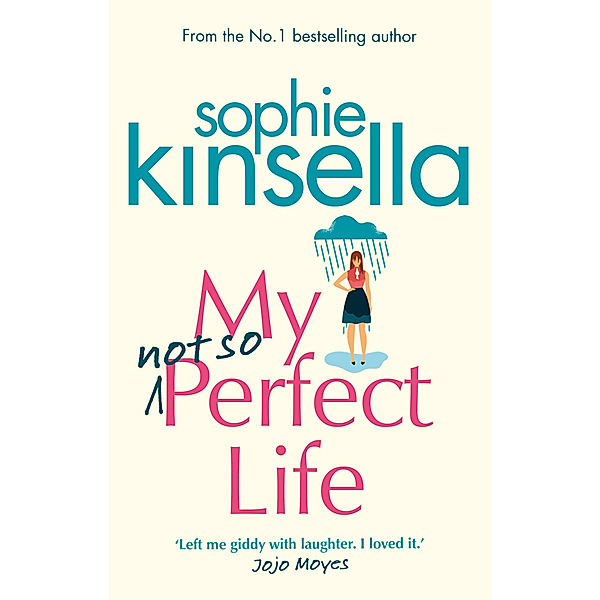 My Not So Perfect Life, Sophie Kinsella