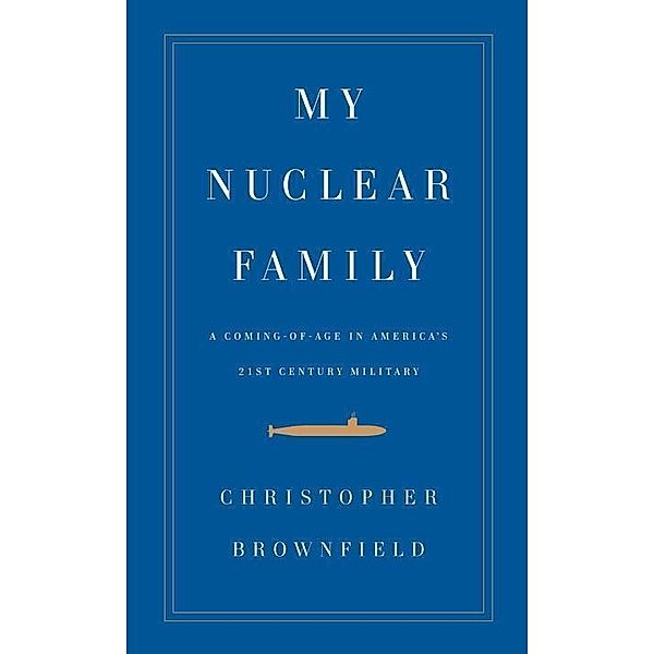 My Nuclear Family, Christopher Brownfield