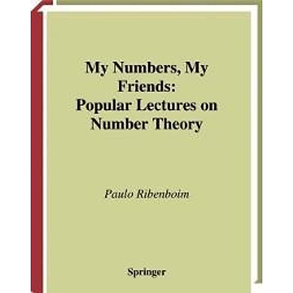 My Numbers, My Friends, Paulo Ribenboim