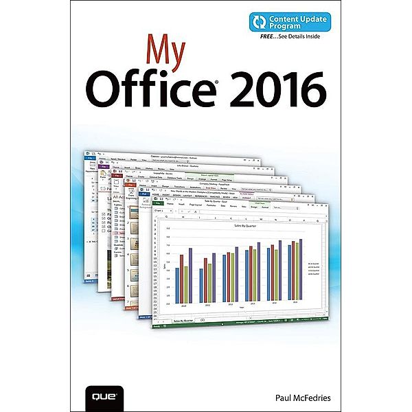My Office 2016 (includes Content Update Program), Paul McFedries