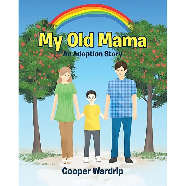 My Old Mama, Cooper Wardrip