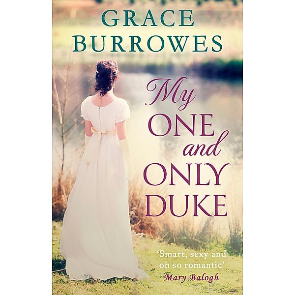 My One and Only Duke / Rogues to Riches Bd.1, Grace Burrowes