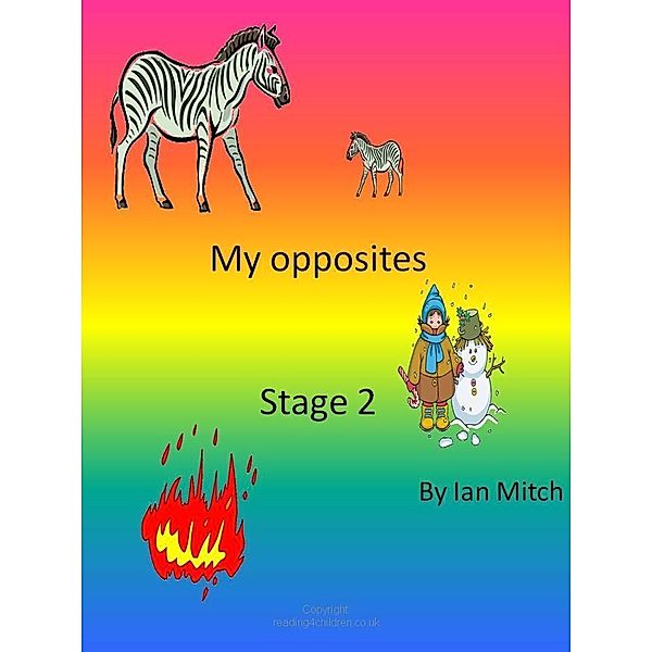 My Opposites / Ian Mitch, Ian Mitch