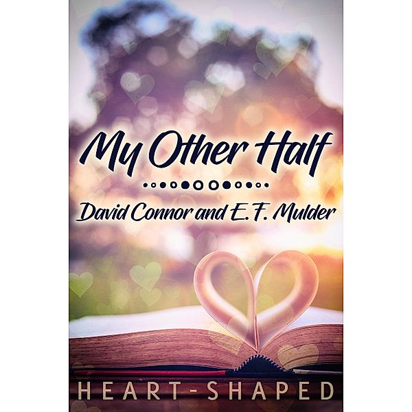 My Other Half / JMS Books LLC, David Connor