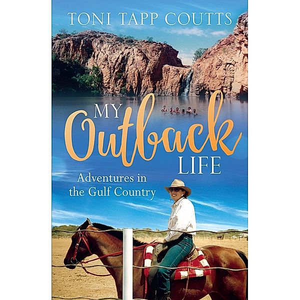 My Outback Life, Toni Tapp Coutts