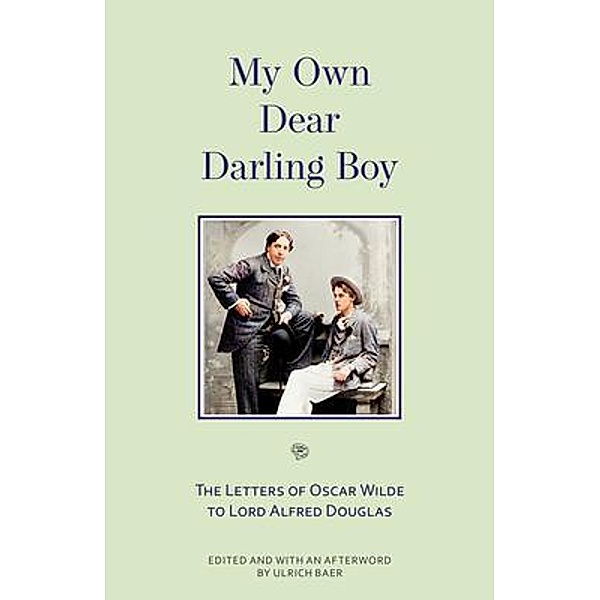 My Own Dear Darling Boy, Oscar Wilde