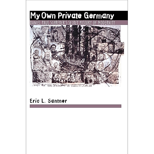 My Own Private Germany, Eric L. Santner