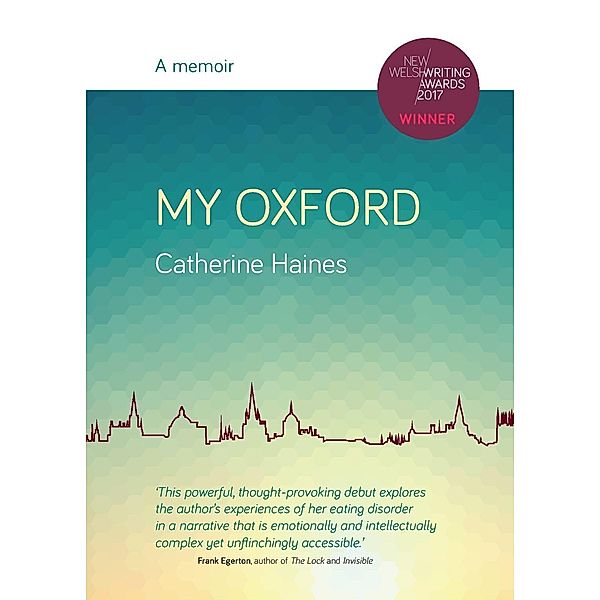 My Oxford, Catherine Haines