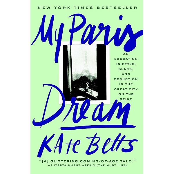 My Paris Dream, Kate Betts