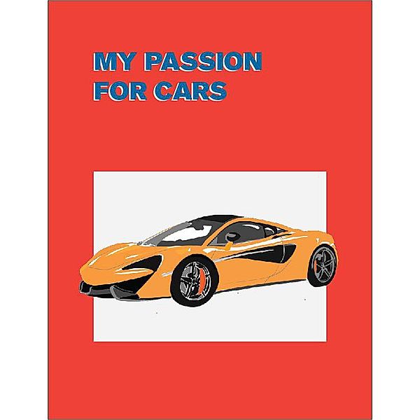 My Passion for Cars, José María Porraz Aguirre