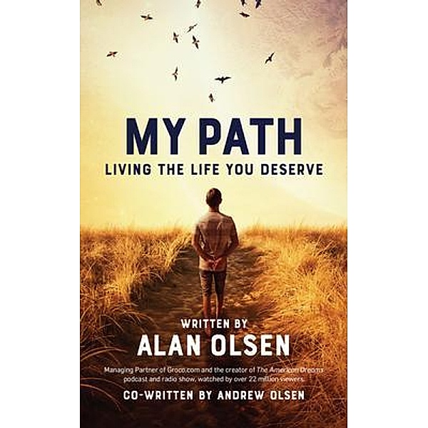 My Path, Alan Olsen, Andrew Olsen