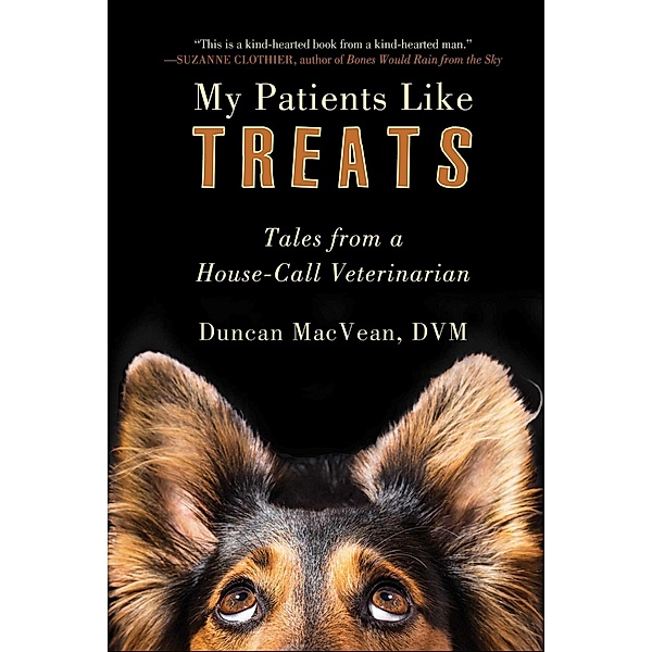 My Patients Like Treats, Duncan Macvean