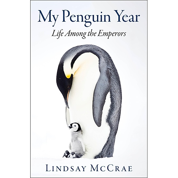 My Penguin Year, Lindsay McCrae