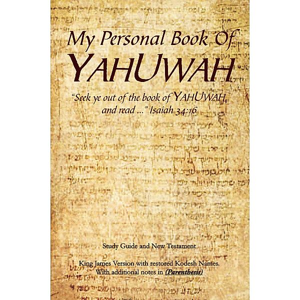 My Personal Book Of YAHUWAH, Glen Wilson