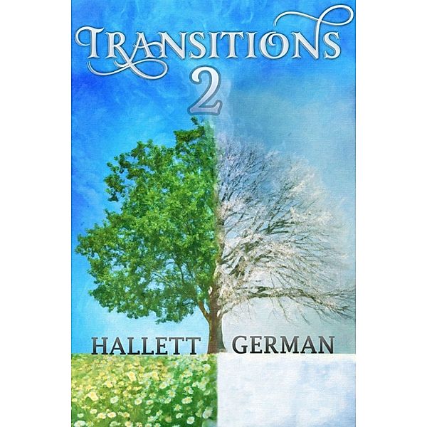 My Personal Favorites: Transitions 2, Hallett German