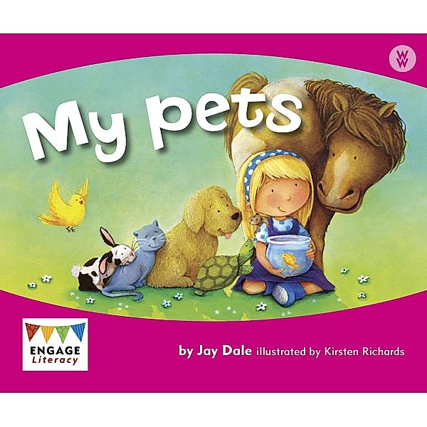 My Pets / Raintree Publishers, Jay Dale