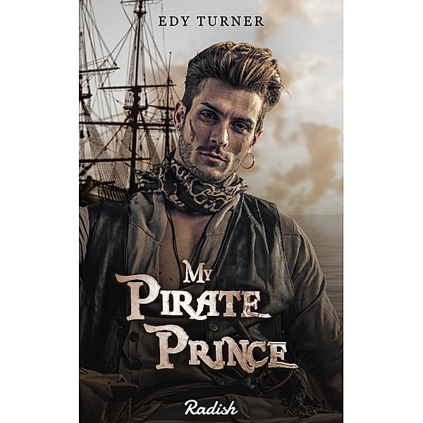 My Pirate Prince / My Pirate Prince, Edy Turner