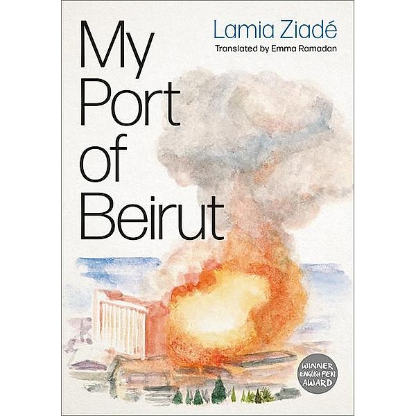 My Port of Beirut, Lamia Ziade, Emma Ramadan