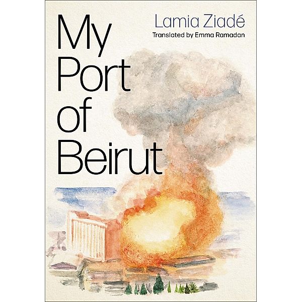 My Port of Beirut, Lamia Ziadé