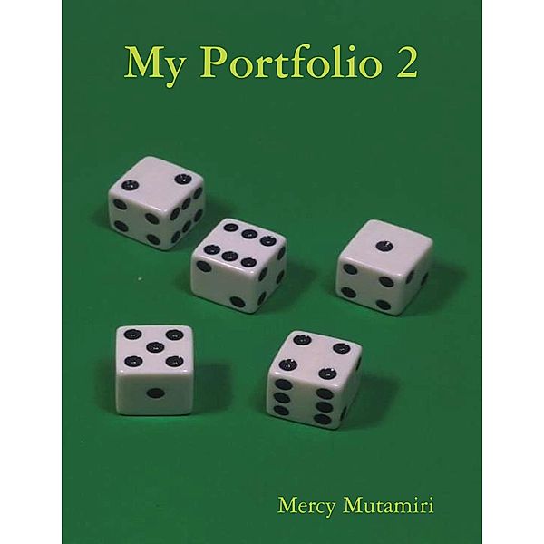 My Portfolio 2, Mercy Mutamiri