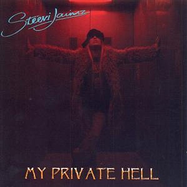 My Private Hell, Steevi Jaimz