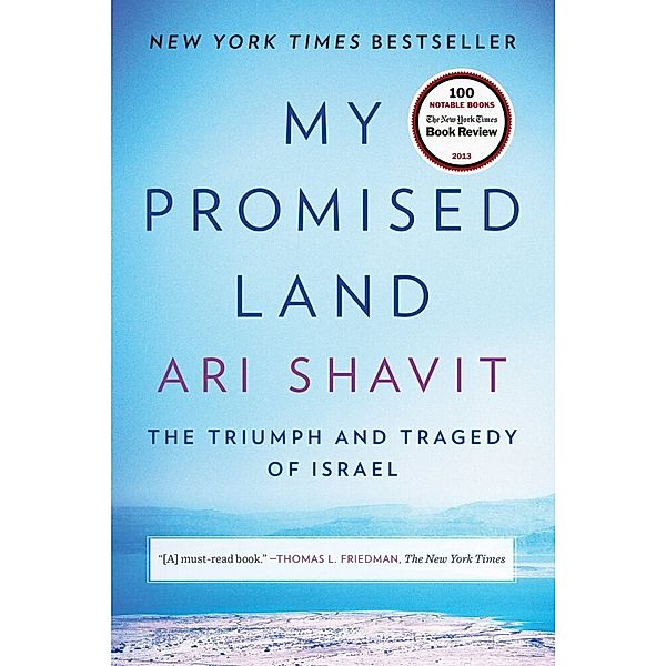 My Promised Land, Ari Shavit