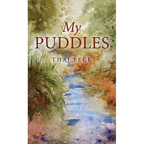 My Puddles, Thai Peck