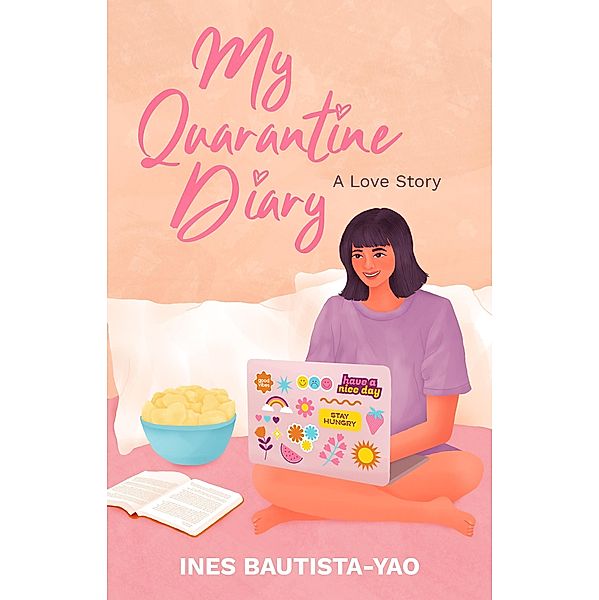 My Quarantine Diary, Ines Bautista-Yao