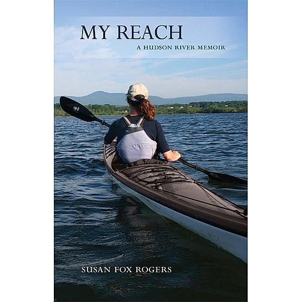 My Reach, Susan Fox Rogers