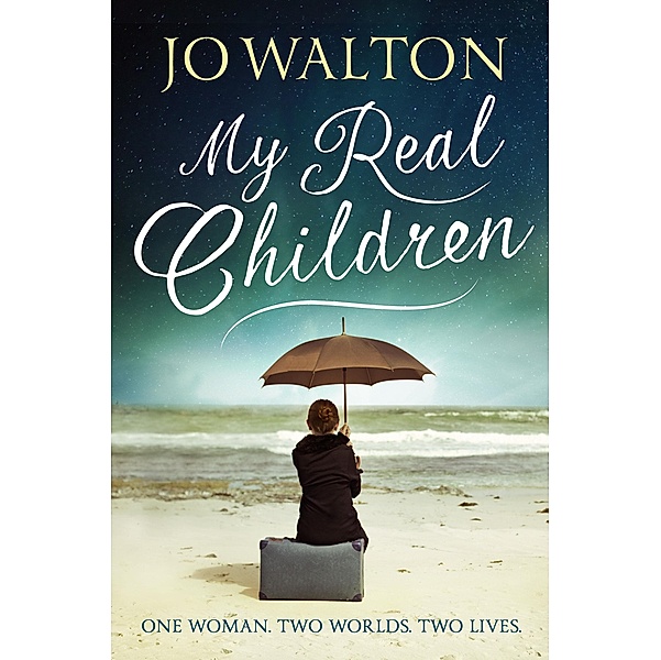 My Real Children, Jo Walton