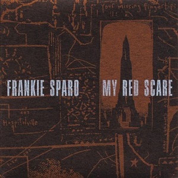 My Red Scare (Vinyl), Frankie Sparo