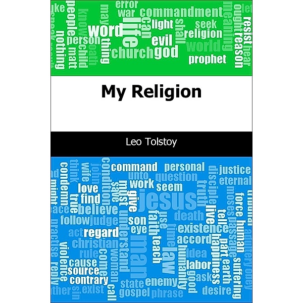 My Religion / Trajectory Classics, Leo Graf Tolstoy