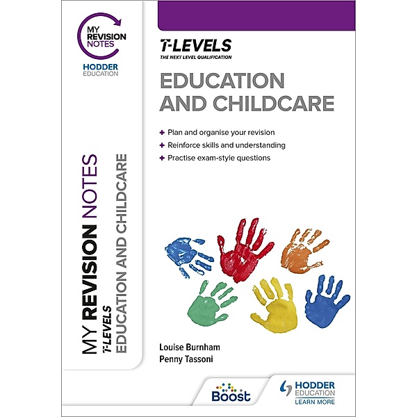 My Revision Notes: Education and Childcare T Level, Penny Tassoni, Louise Burnham