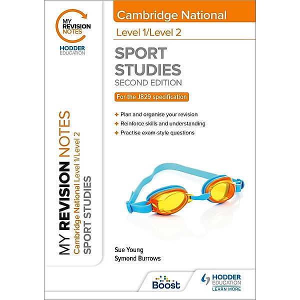 My Revision Notes: Level 1/Level 2 Cambridge National in Sport Studies: Second Edition, Sue Young, Symond Burrows