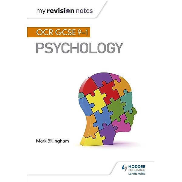 My Revision Notes: OCR GCSE (9-1) Psychology, Mark Billingham