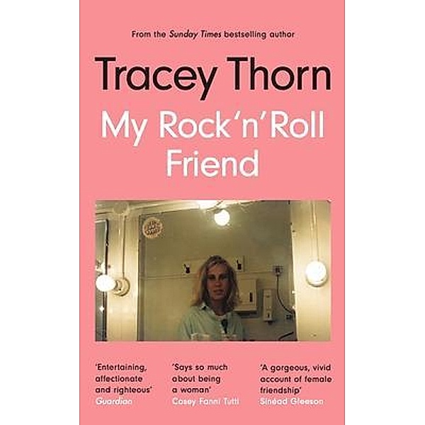 My Rock 'n' Roll Friend, Tracey Thorn