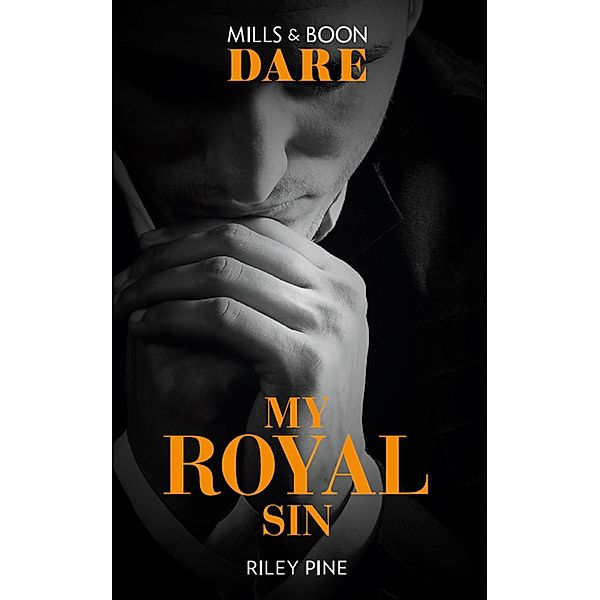 My Royal Sin / Arrogant Heirs Bd.2, Riley Pine