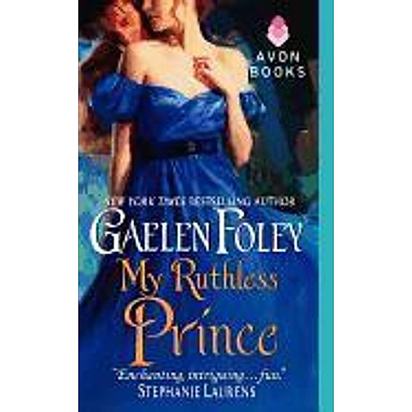 My Ruthless Prince, Gaelen Foley