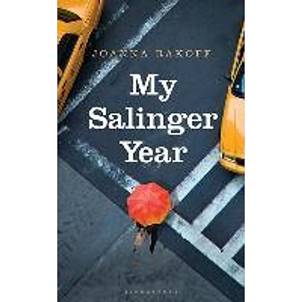 My Salinger Year, Joanna Rakoff