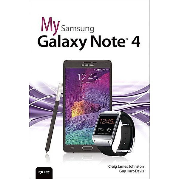 My Samsung Galaxy Note 4 / My..., Johnston Craig James, Hart-Davis Guy