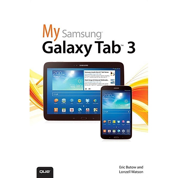 My Samsung Galaxy Tab 3 / My..., Butow Eric, Watson Lonzell