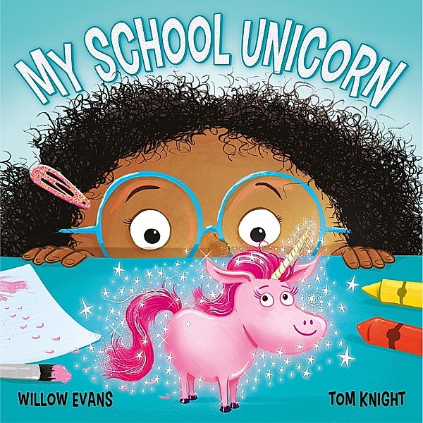 My School Unicorn, Willow Evans