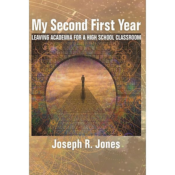 My Second First Year, Joseph R Jones