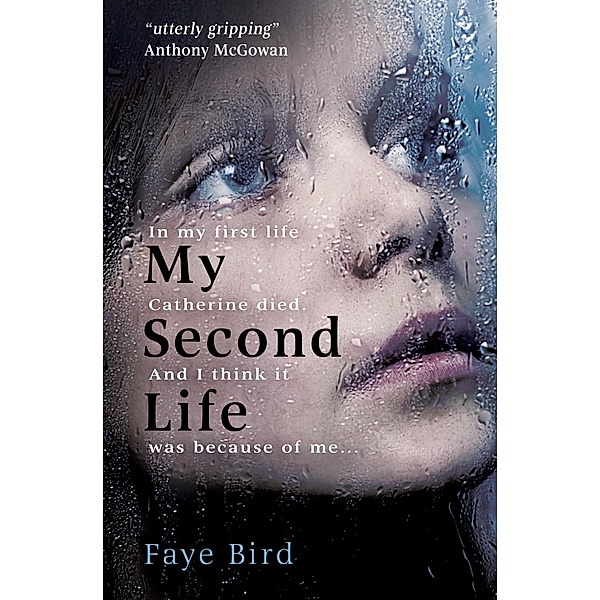 My Second Life, Faye Bird