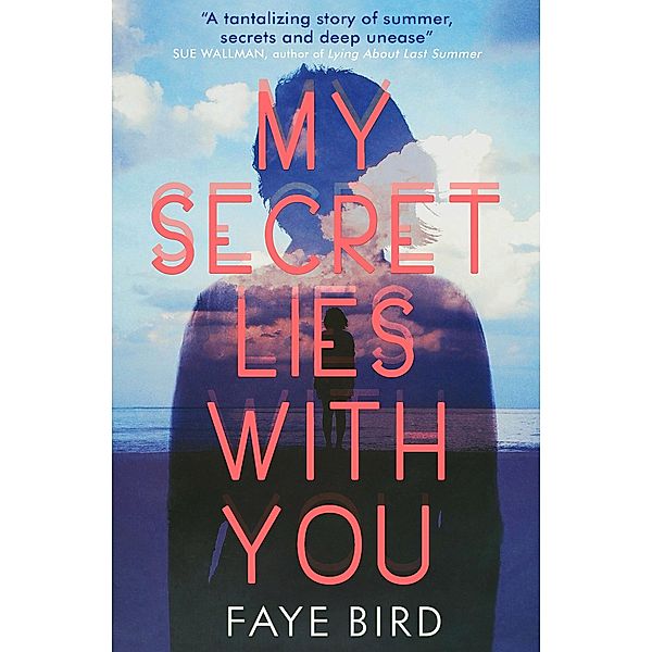 My Secret Lies with You, Faye Bird