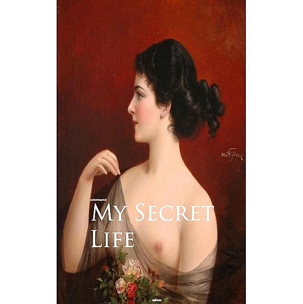 My Secret Life, Anonymous