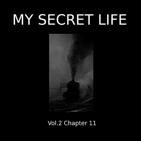 My Secret Life, Vol. 2 Chapter 11, Dominic Crawford Collins