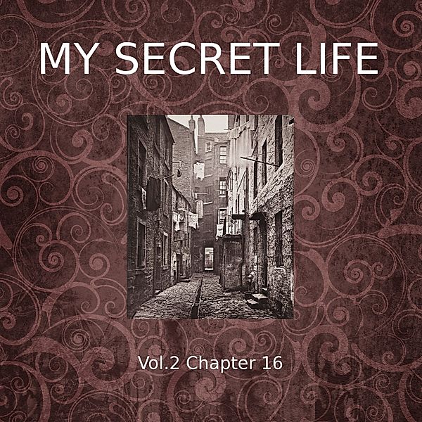 My Secret Life, Vol. 2 Chapter 16, Dominic Crawford Collins