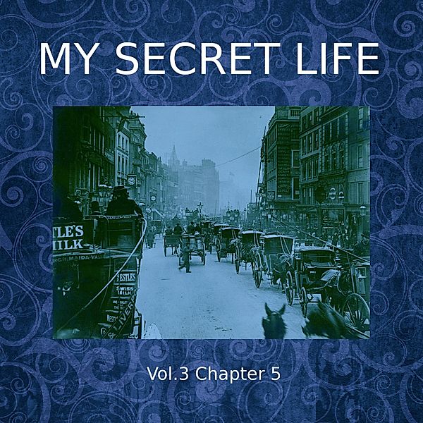My Secret Life, Vol. 3 Chapter 5, Dominic Crawford Collins