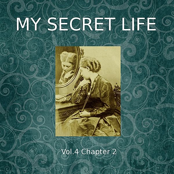 My Secret Life, Vol. 4 Chapter 2, Dominic Crawford Collins